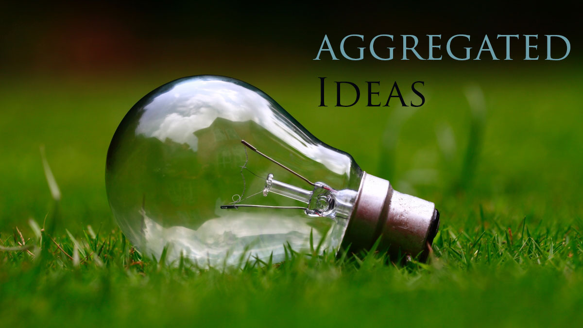 Aggregated Ideas by John Hill